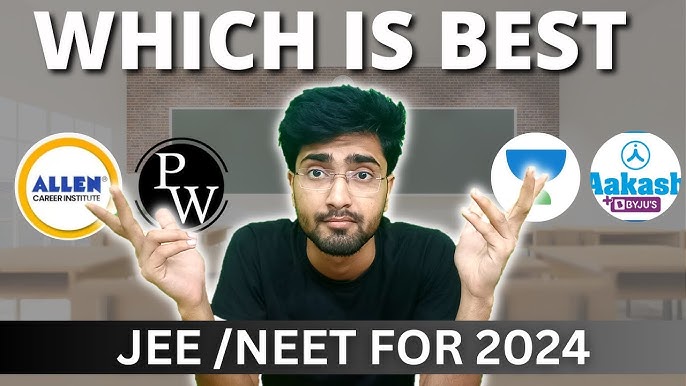 NEET 2024 के लिए सबसे अच्छी कोचिंग कौन सी है| NEET की तैयारी के लिए कोचिंग फीस|PW बनाम ALLEN बनाम Aakash