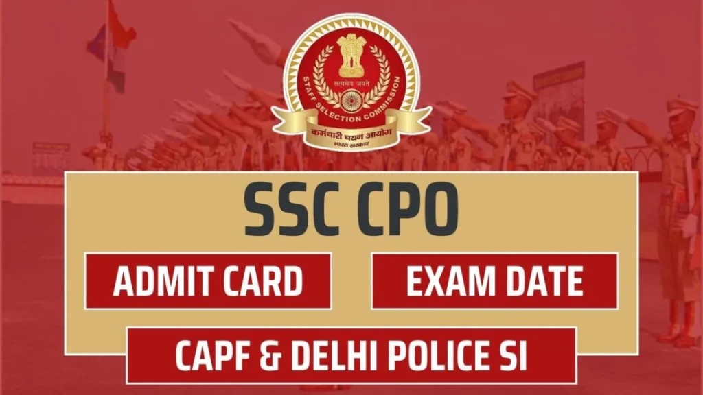 SSC CPO SI Admit Card 2024